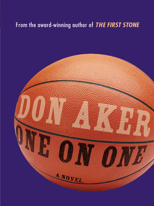 Title details for One On One by Don Aker - Available